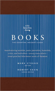 Title: City Secrets Books: The Essential Insider's Guide, Author: Robert Kahn