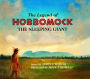 The Legend of Hobbomock: The Sleeping Giant
