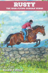 Alternative view 1 of Rusty: The High-Flying Morgan Horse