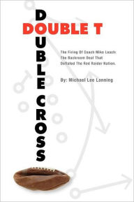 Title: Double T - Double Cross, Author: Michael Lee Lanning