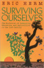Surviving Ourselves: The Evolution of Community, Education, and Agriculture in the 21st Century