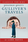 Gulliver's Travels For Kids
