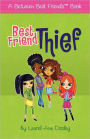 Best Friend Thief