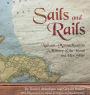 Sails and Rails