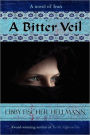 A Bitter Veil