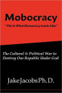 Mobocracy