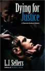 Dying for Justice (Detective Wade Jackson Series #5)