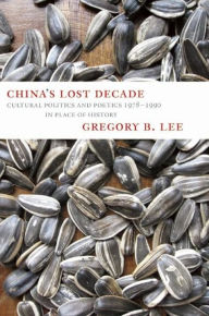 Title: China's Lost Decade, Author: Gregory Lee