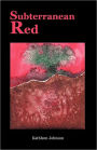 Subterranean Red