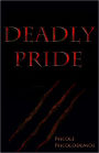Deadly Pride