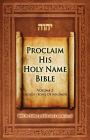 Proclaim His Holy Name Bible, Volume 2, I Kings - Song of Solomon: With the Father and the Son's Words in Red