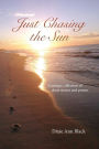 Just Chasing the Sun
