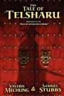 The Tale Of Telsharu