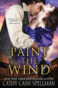 Title: Paint The Wind, Author: Cathy Cash Spellman