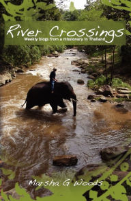 Title: River Crossings, Author: Marsha G Woods