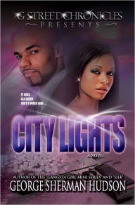 City Lights (G Street Chronicles Presents)