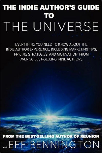 The Indie Author's Guide to the Universe