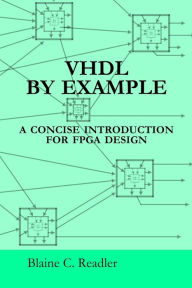 Title: VHDL by Example, Author: Blaine Readler