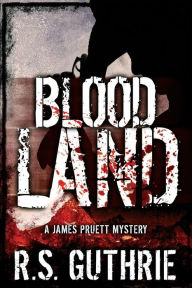 Title: Blood Land, Author: R S Guthrie
