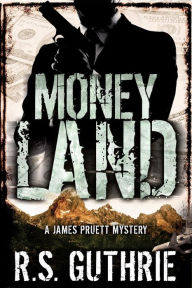 Title: Money Land, Author: R S Guthrie