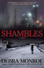 Shambles: a novel