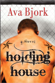 Holding House