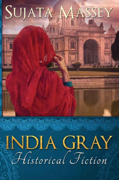 India Gray: Historical Fiction by Massey Sujata, Paperback | Barnes