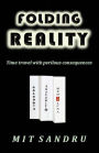 Folding Reality