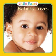 Title: Babies Love, Author: Editor