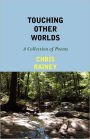 Touching Other Worlds