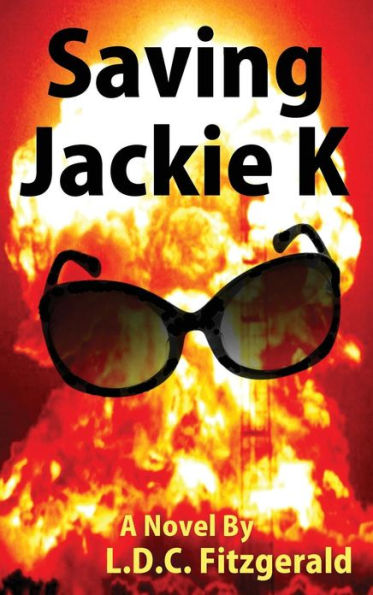 Saving Jackie K: Countdown to the Kennedy Conspiracy