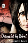 Descended By Blood