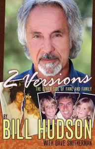 Two Versions: The other side of fame and family