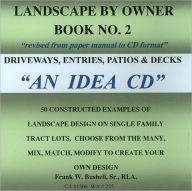 Title: Driveways, Entries, Patios and Decks (Landscape by Owner Series #2), Author: Frank W. Bushell