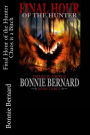 Final Hour of the Hunter Book Three in The Midnight Hunter Trilogy