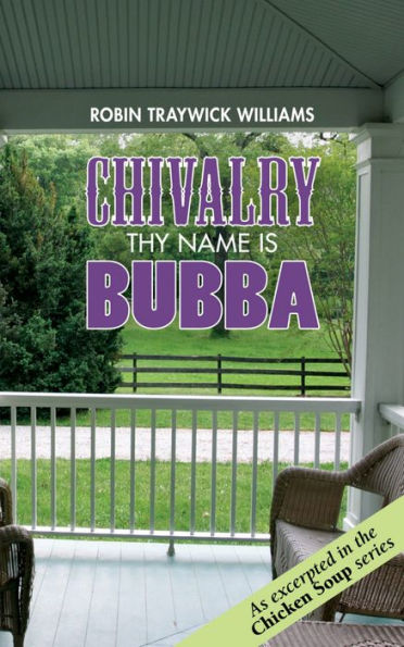 Chivalry, Thy Name is Bubba