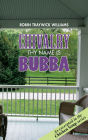 Chivalry, Thy Name is Bubba