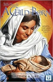 Billy Tucci's A Child Is Born (Comic Book)