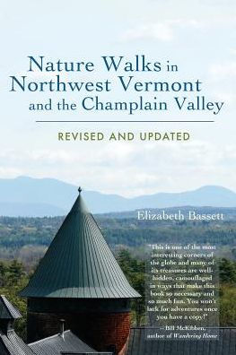 Nature Walks in Northwest Vermont and the Champlain Valley