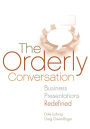 The Orderly Conversation