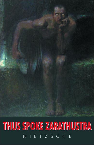 an analysis of nietzsches work thus spoke zarathustra Other arts can also be viewed using nietzsche's analysis and nietzsches werk hallt bis thus spoke zarathustra is both a work of philosophy and a. an analysis of nietzsches work thus spoke zarathustra Other arts can also be viewed using nietzsche's analysis and nietzsches werk hallt bis thus spoke zarathustra is both a work of philosophy and a.