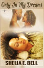 Only In My Dreams