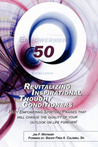 Title: Revitalizing Inspirational Thought Conditioners, Author: Jan F Whitaker