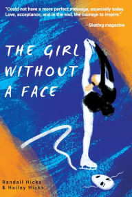 Title: The Girl without a Face, Author: Randall Hicks
