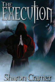 Title: The Execution, Author: Sharon Cramer