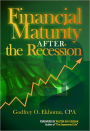Financial Maturity After The Recession