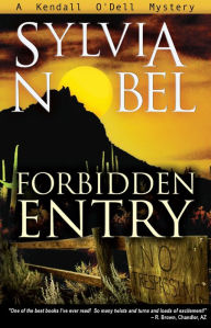 Title: Forbidden Entry, Author: Sylvia Nobel