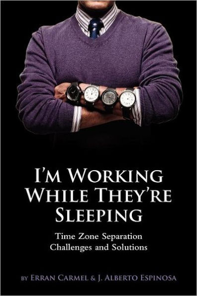 I'm Working While They're Sleeping: Time Zone Separation Challenges and Solutions