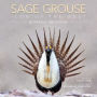 Sage Grouse, Icon of the West