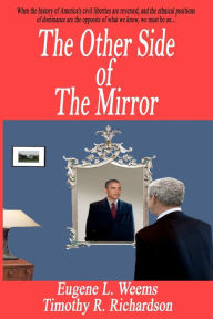 Title: The Other Side of The Mirror, Author: Timothy R Richardson